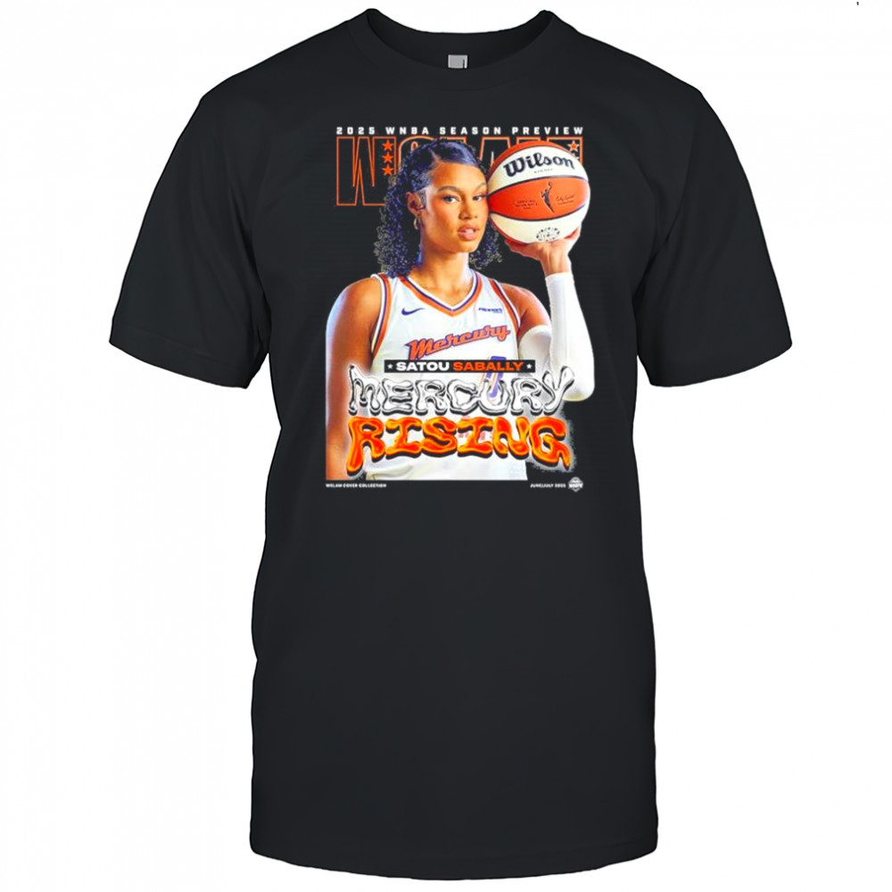 WSLAM Satou Sabally Phoenix acMercury SLAM 256 Mercury Rising 2025 WNBA Season Preview t-shirt