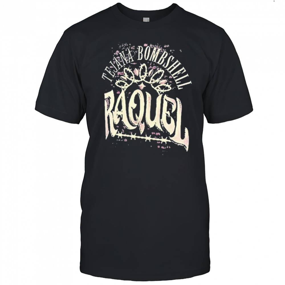 WWE Raquel Rodriguez Tejana Bombshell t-shirt