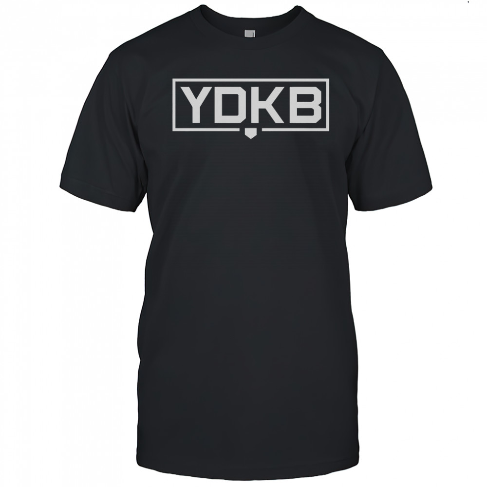 YDKB You Don’t Know Ball T-Shirt