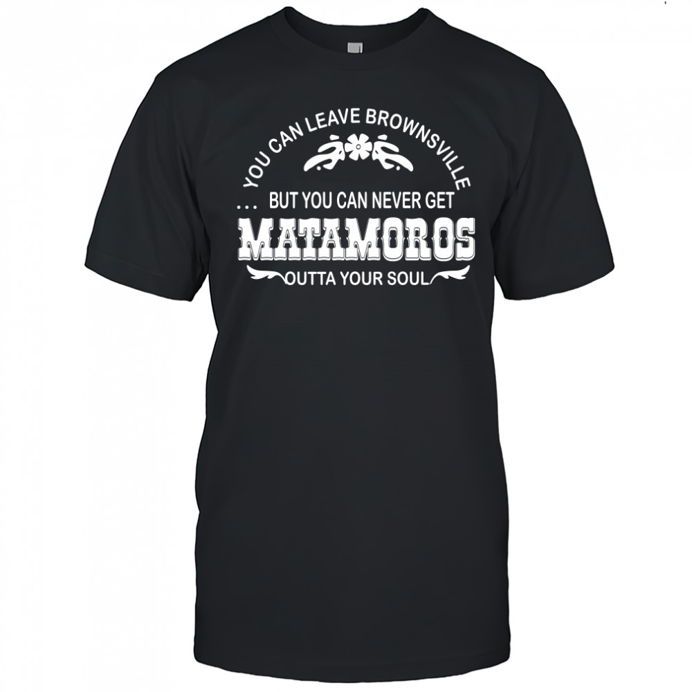 You can leave brownsville but you can never get Matamoros