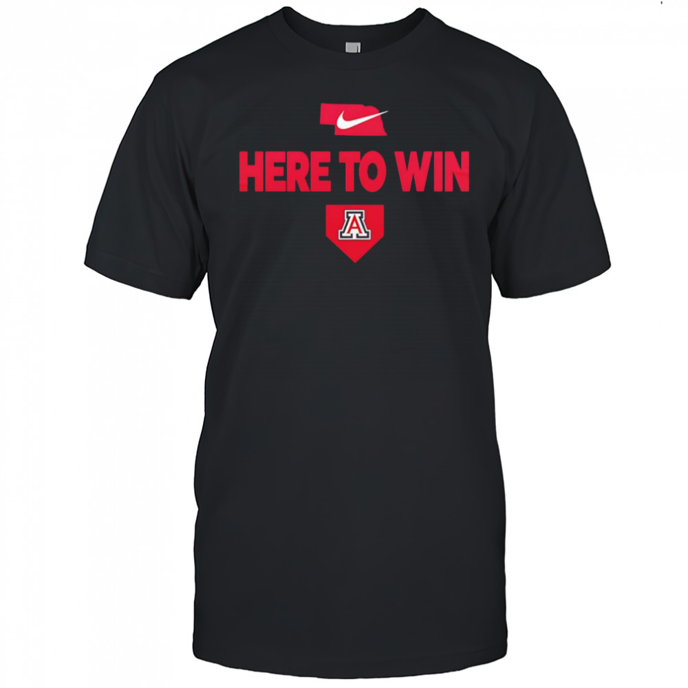 2025 Here To Win Arizona Baseball shirt