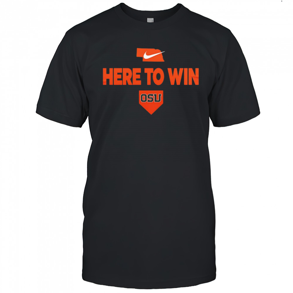 2025 Here To Win Oregon State Baseball shirt