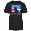 4th of July I’m with her Statue of Liberty American flag shirt