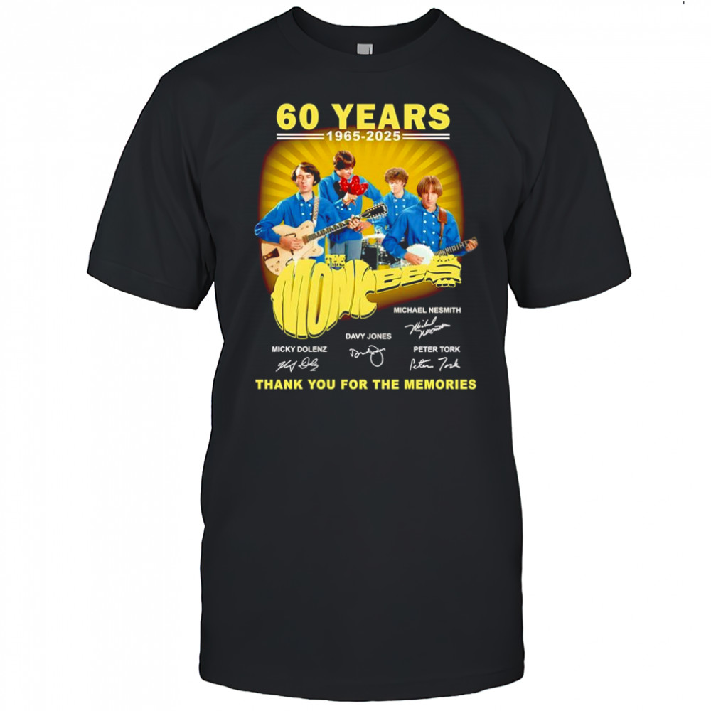 60 years 1965 2025 The Monkees thank you for the memories shirt