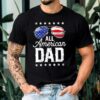 All American Dad T-Shirt Sunglasses Family July 4th Tee