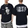 Ethel Cain If You Love Me Keep It To Yourself Vacillator Lyrics T-Shirt