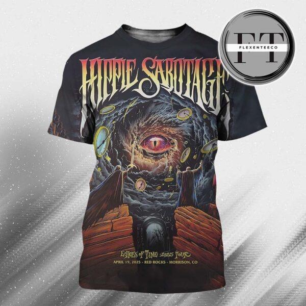 Hippie Sabotage At Red Rocks In Morrison CO On April 19 2025 Echoes Of Time 2025 Tour All Over Print Shirt
