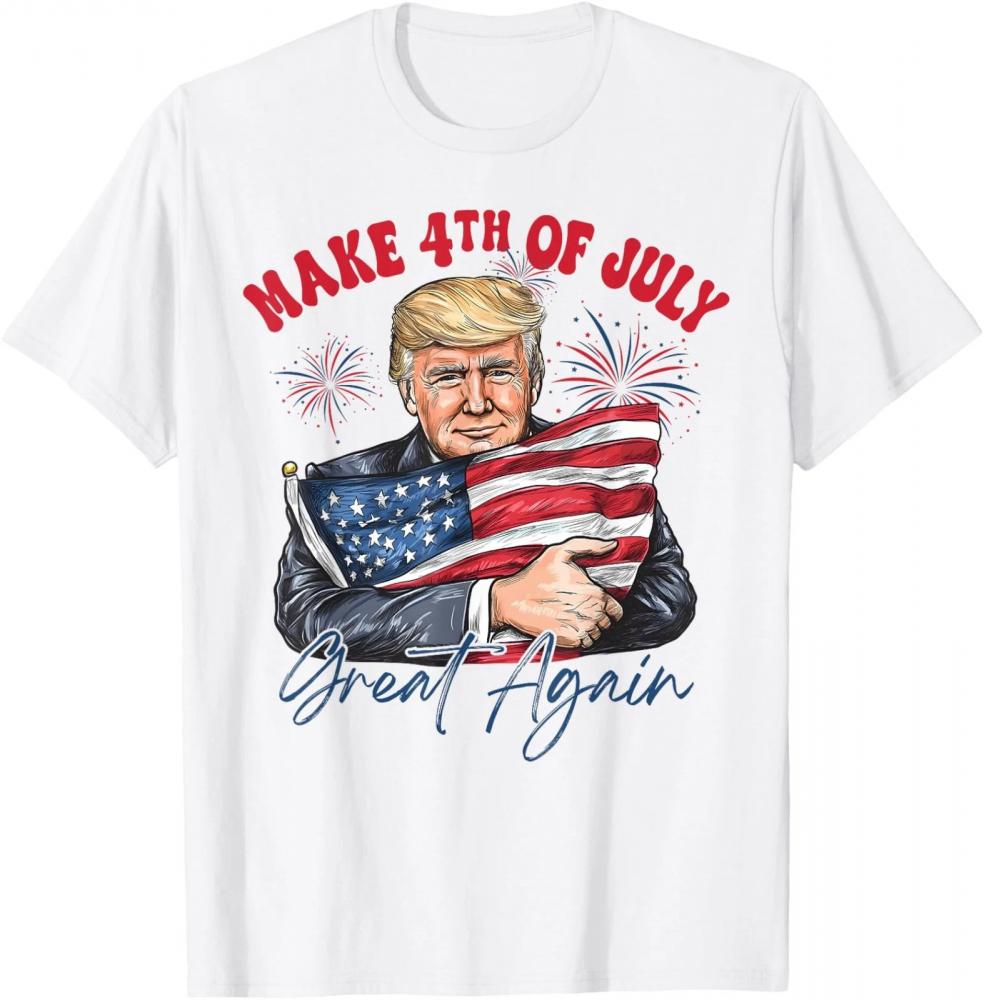 Make 4th of July Great Again Funny Trump Patriotic USA T-Shirt Make 4th of July Great Again Funny Trump Patriotic USA T-Shirt