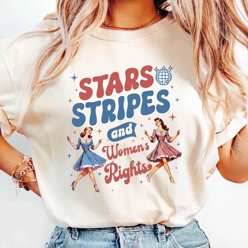 Stars Stripes And Women's Rights Shirt, Retro Fourth Of July Shirt Stars Stripes And Women's Rights Shirt, Retro Fourth Of July Shirt
