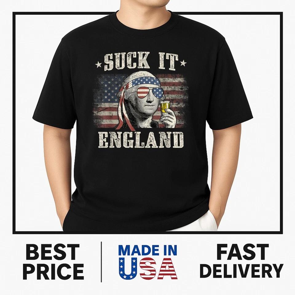 Suck It England Funny 4th of July George Washington 1776 T shirt Suck It England Funny 4th of July George Washington 1776 T shirt