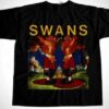 Swans Rock Band Love Of Life T-Shirt Merch