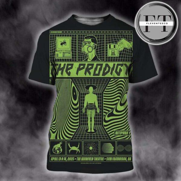 The Prodigy Music Show At Nitepunk The Warfield Theatre On San Francisco On April 13-14th 2025 Goldenvoice All Over Sprint Shirt