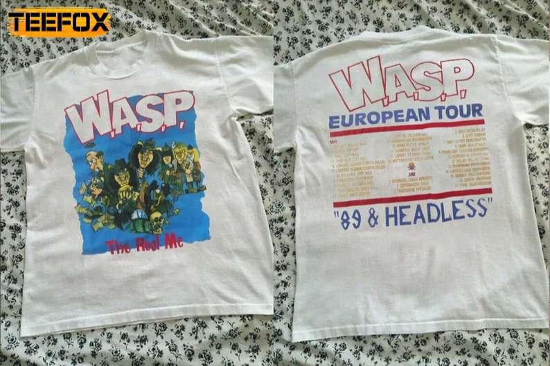 W.A.S.P The Real Me European Tour '89 n Headless Short-Sleeve T-Shirt