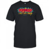 Adhdlove Diagnosed A Bit Late Though Shirt