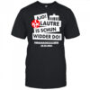 Ajo Lautre Is Schun Widder Do Berlin Shirt