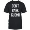 Alex Patterson Don’t Rank Cuomo Shirt