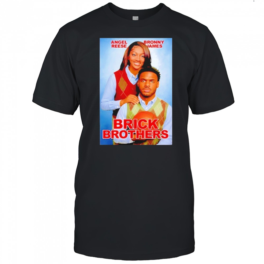 Angel Reese Bronny James Brick Brothers shirt