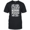 Arm’s Length Don’t Flipping Backflip Shirt