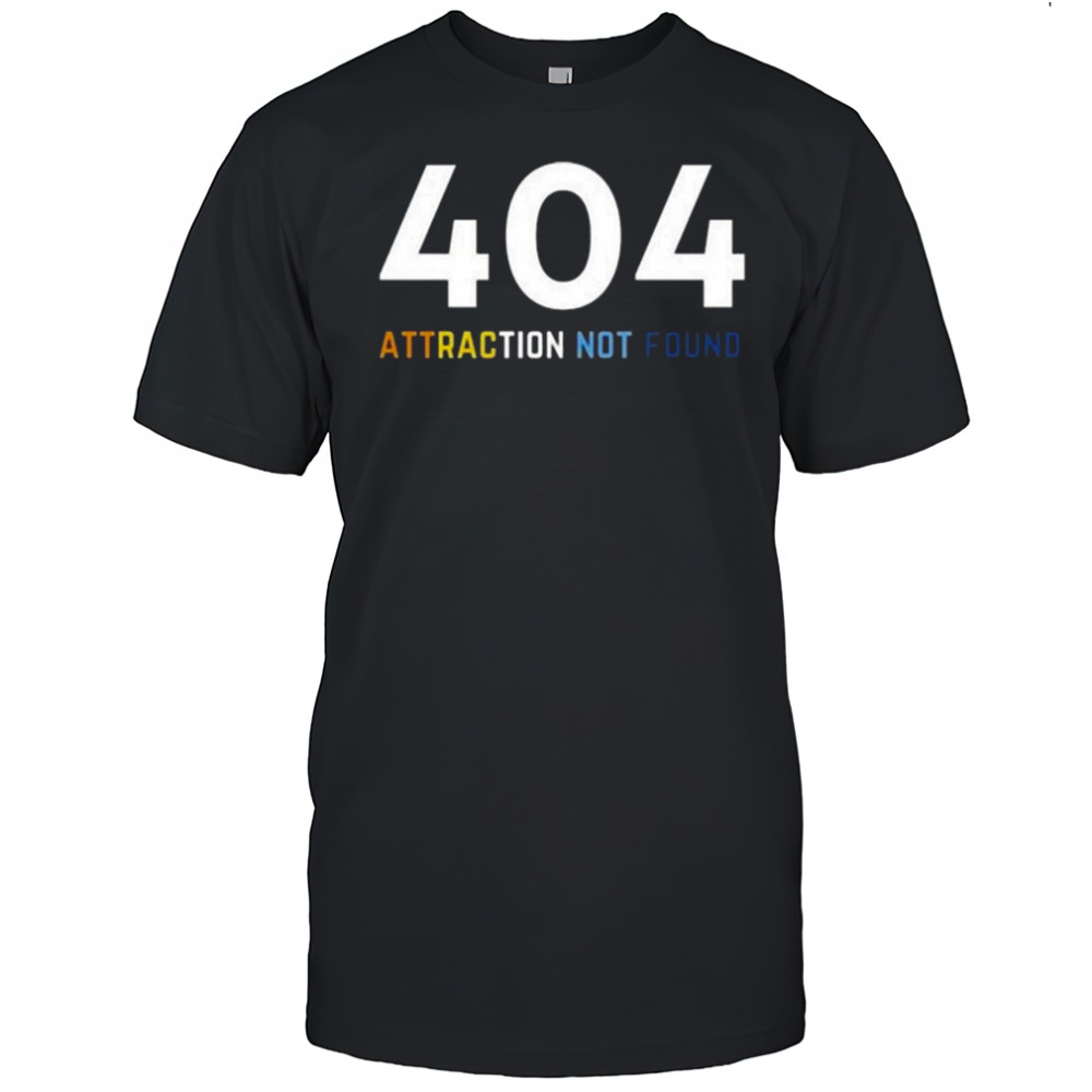Aroace Lgbtq 404 Attraction Not Found Shirt