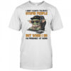 Baby Yoda I don’t always tolerate stupid people but when I do I’m probably at work shirt