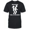 Begging for a pegging mens shirt