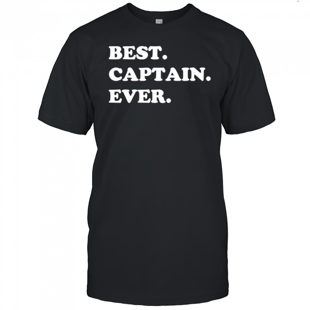 Best Captain Ever shirt