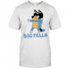 Big Fella Blue dog cute shirt