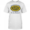 Big hugs tiny kisses bussin with the boys no free shoutouts shirt