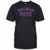 Big Meat Pete shirt