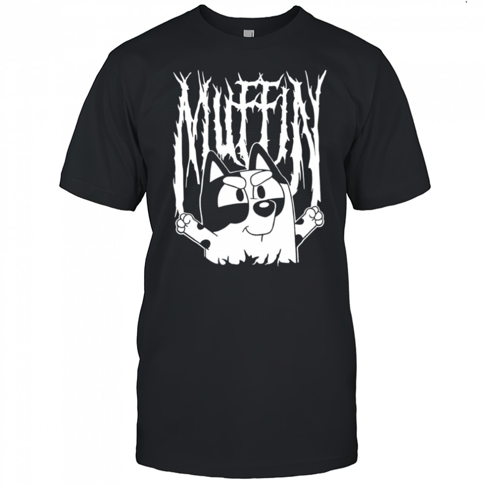 Blue Metal Muffin shirt