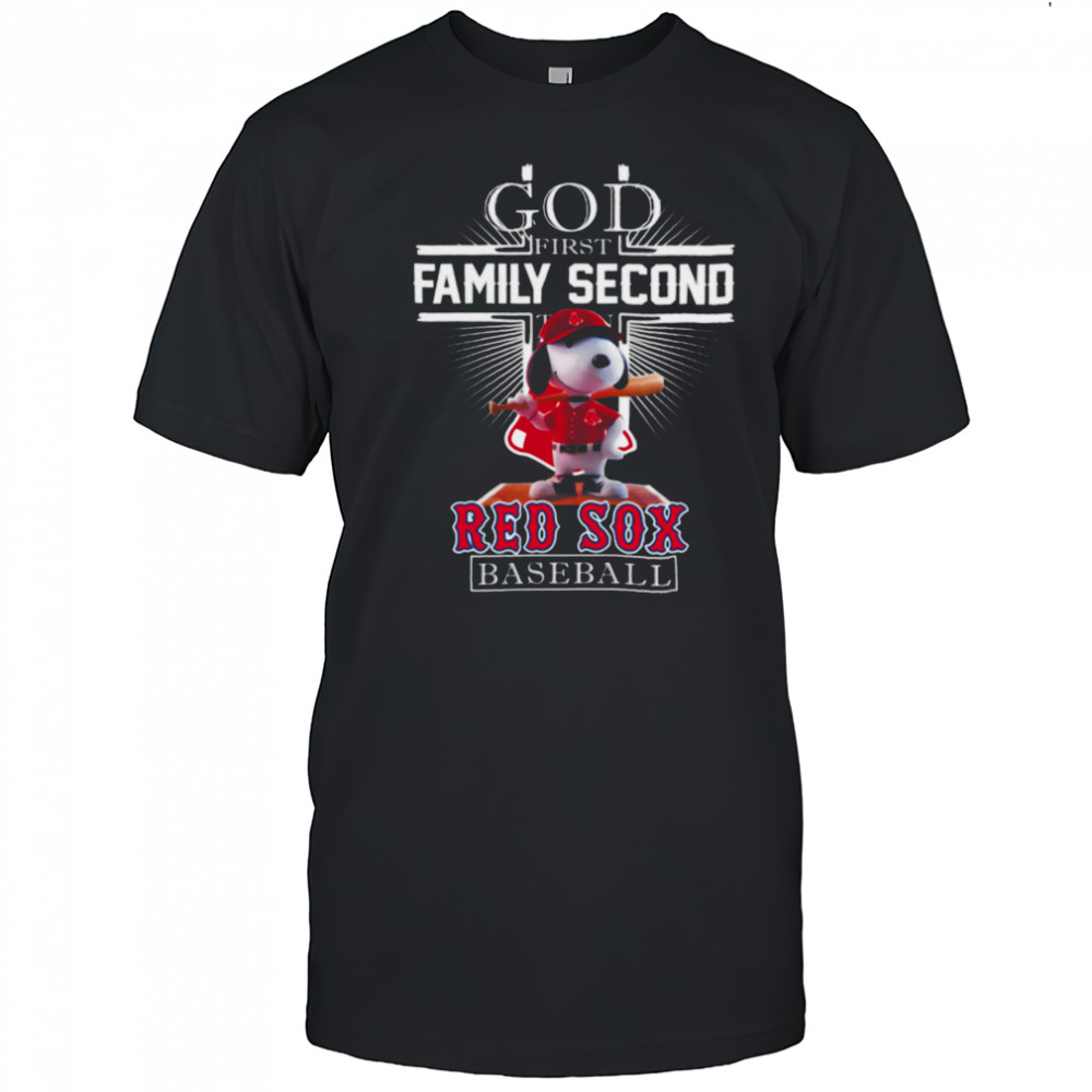 Boston Red Sox Merch Snoopy God First Family Second Then Boston Red Sox Baseball T Shirt