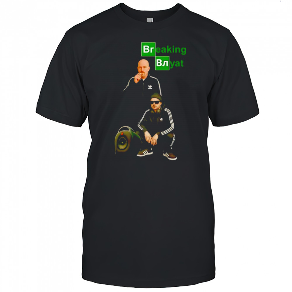 Breaking Blyad shirt