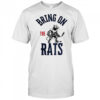 Bring on the Rats Florida Panthers NHL hockey Playoff shirt