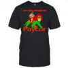 By the power of paycor Joe Burrow Cincinnati Bengals shirt