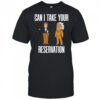 Can I Take Your Reservation T-Shirt