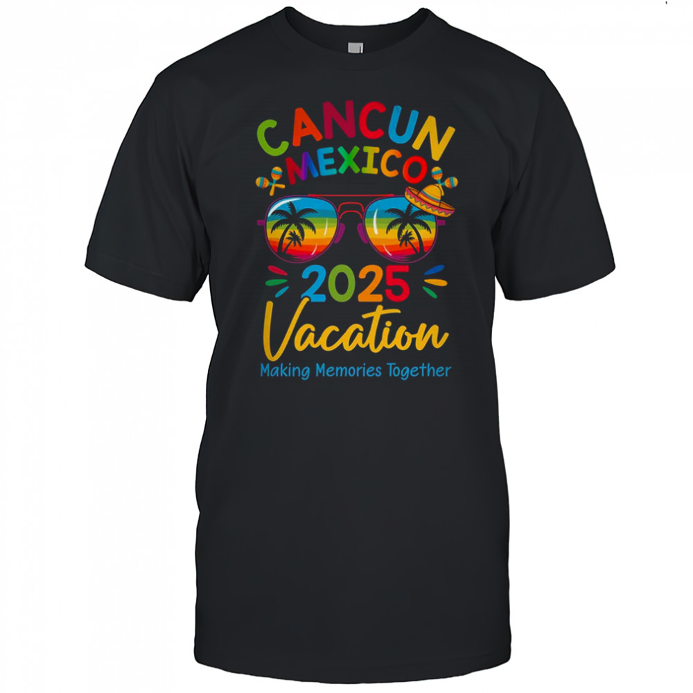 Cancun Mexico Vacation Beach 2025 Trip Squad Family Matching shirt