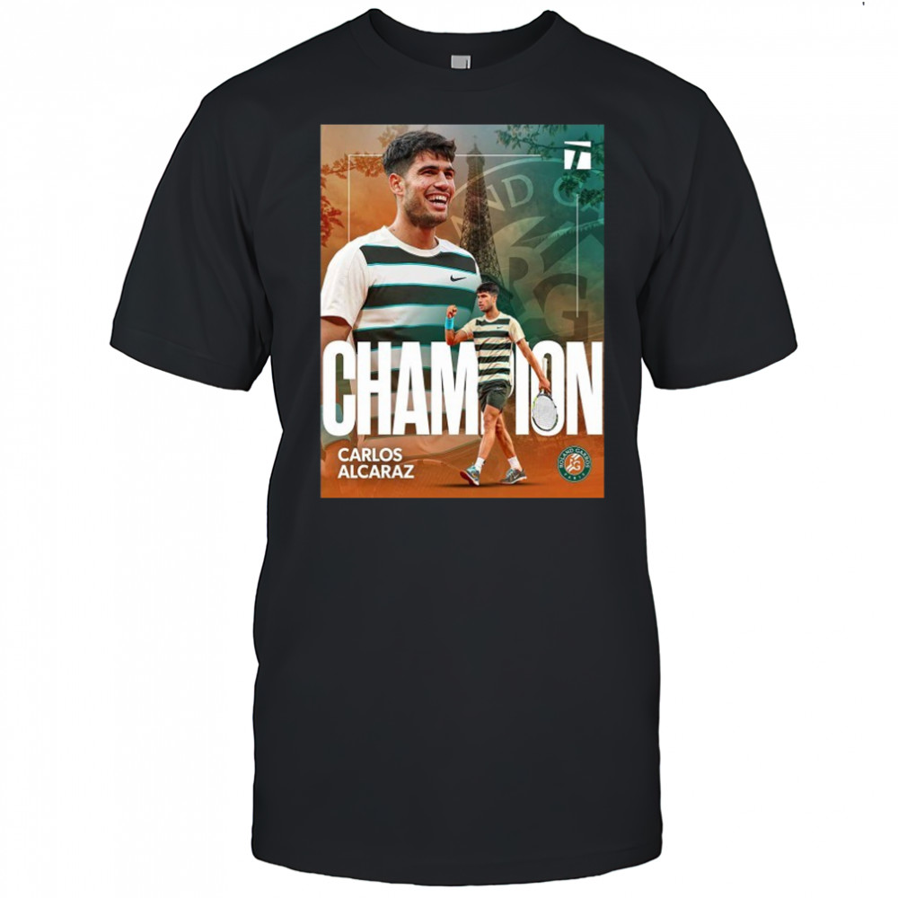 Carlos Alcaraz Roland Garros 2025 Champions T-Shirt