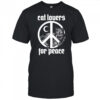 Cat lovers for peace shirt