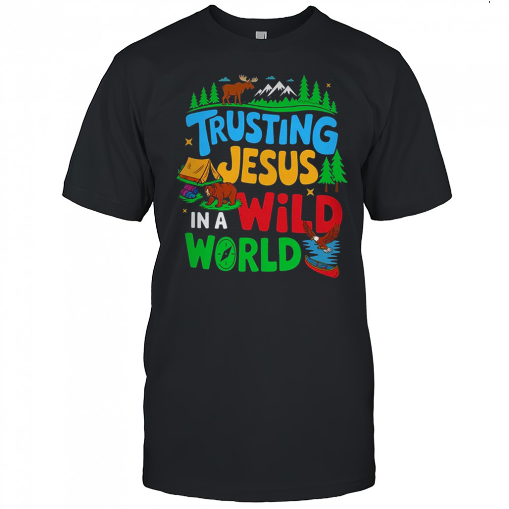 Christian VBS Trusting Jesus In A Wild World Summer Camping shirt