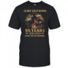 Clint Eastwood 95 Years 1930-2025 Signature Thank You For The Memories Shirt