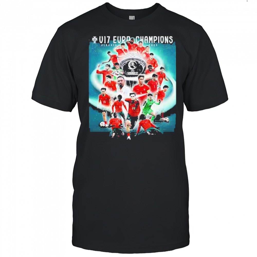 Congrats U17 Portugal Winners U17 Euro Champions Albania 2025 shirt