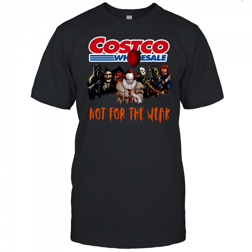 Costco Wholesale Not For The Weak Horror Character T-shirt