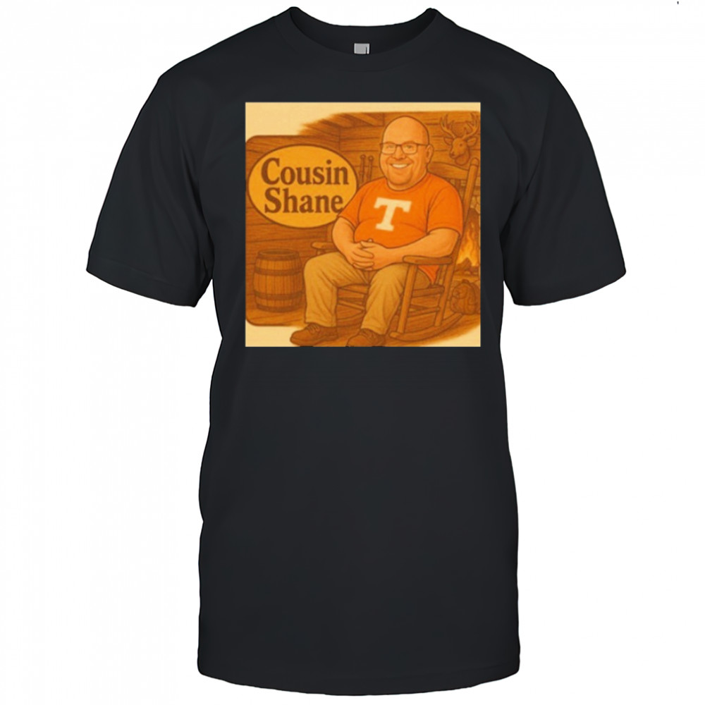 Cousin Cracker Shane Tennessee Volunteers T-Shirt