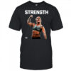 Dani Speegle Strength shirt