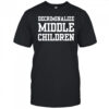 Decriminalize Middle Children T-shirt