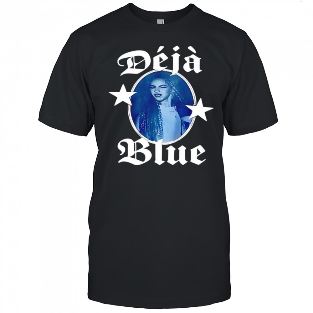 Deja Blue shirt