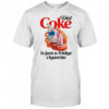Diet Soda Is Just A Fridge Cigarette Shirt