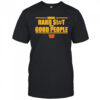 Doing hard shit with good people Washington Commanders logo shirt