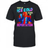 Donald Trump Enjoy an ice cold glass of Deportation 2025 shirt