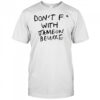 Don’t Fuck With Jambon Beurre T-shirt